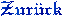 zur&uuml;ck