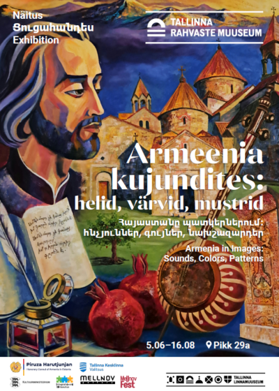 Alates 5. juuni <br><b>UUS NÄITUS: „Armeenia kujundites: helid, värvid, mustrid“</b>