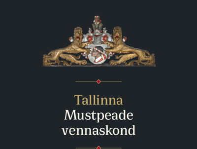 <b>Tallinna Mustpeade vennaskond</b> <br>Näitusekataloog tutvustab vennaskonna vara ja ajalugu